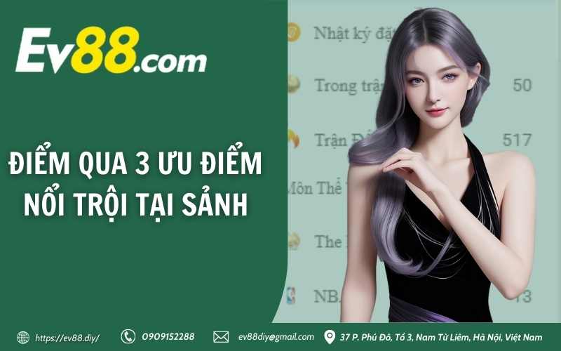 Điểm qua 3 ưu điểm nổi trội tại sảnh